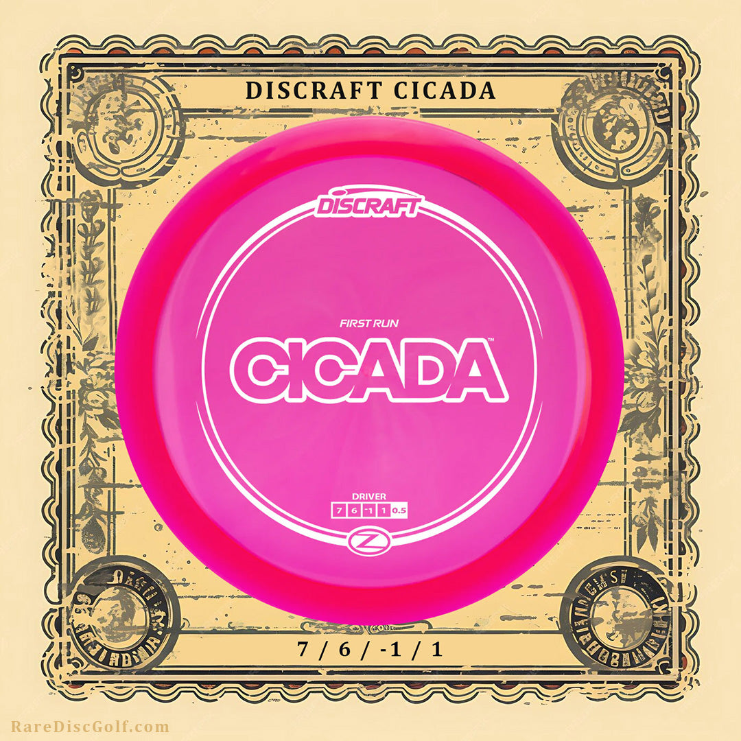Discraft Cicada - Z First Run – Rare Discs - Disc Golf Store